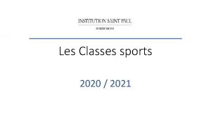 Les Classes sports 2020 2021 Les classes sports