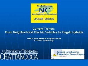 Current Trends From Neighborhood Electric Vehicles to PlugIn