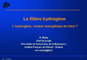 La filire hydrogne Lhydrogne vecteur nergtique du futur