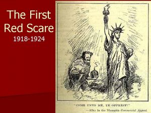 The First Red Scare 1918 1924 Bolshevik Revolution