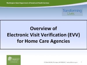 Overview of Electronic Visit Verification EVV for Home