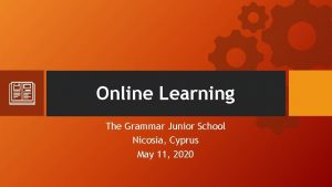 Online Learning The Grammar Junior School Nicosia Cyprus