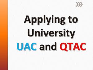 Applying to University UAC and QTAC UAC vs