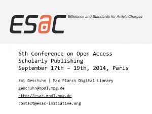6 th Conference on Open Access Scholarly Publishing