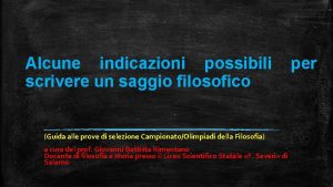 Alcune indicazioni possibili scrivere un saggio filosofico Guida