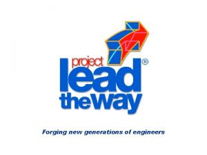 Forging new generations of engineers Pulleys Sprockets and