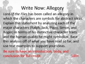 Write Now Allegory Lord of the Flies has
