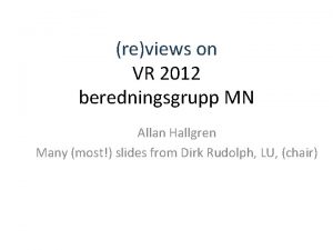 reviews on VR 2012 beredningsgrupp MN Allan Hallgren