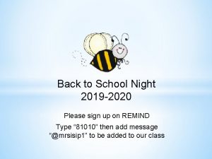Back to School Night 2019 2020 Please sign