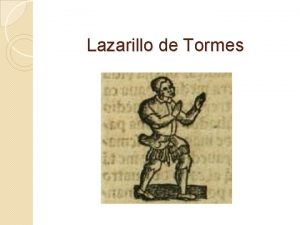 Lazarillo de Tormes 1 Ediciones del Lazarillo de