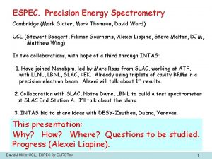 ESPEC Precision Energy Spectrometry Cambridge Mark Slater Mark