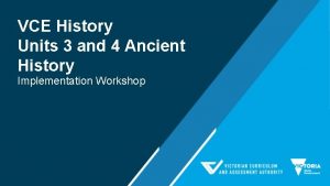 VCE History Units 3 and 4 Ancient History