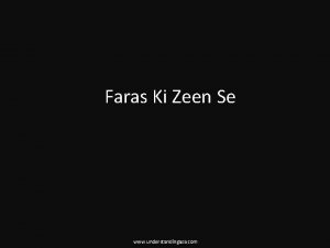 Faras Ki Zeen Se www understandingaza com Faras