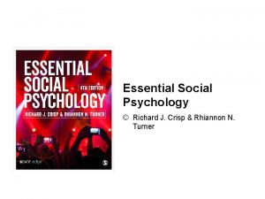 Essential Social Psychology Richard J Crisp Rhiannon N