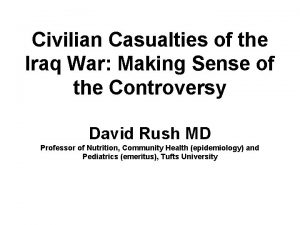 Civilian Casualties of the Iraq War Making Sense