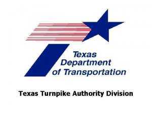 Texas Turnpike Authority Division 2009 AASHTO Right of