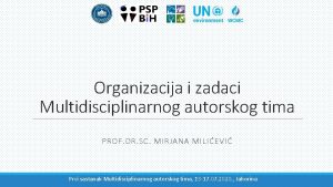 Organizacija i zadaci Multidisciplinarnog autorskog tima PROF DR