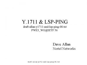 Y 1711 LSPPING draftallany 1711 andlspping00 txt PWE