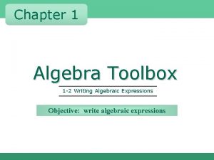 1 2 Writing Algebraic Expressions Chapter 1 Algebra