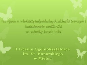 Rozwijanie u modziey indywidualnych zdolnoci twrczych i ksztatowanie