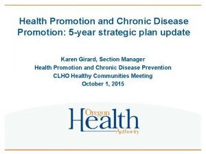 Health Promotion and Chronic Disease Promotion 5 year