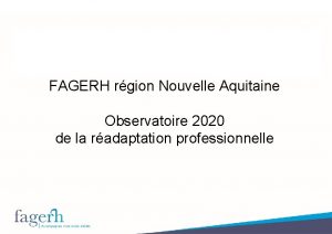 FAGERH rgion Nouvelle Aquitaine Observatoire 2020 de la