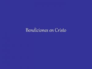 Bendiciones en Cristo Amor Gozo Paz Paciencia Benignidad