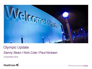 Olympic Update Danny Sloan Nick Cole Paul Nickson
