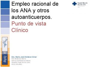 Empleo racional de los ANA y otros autoanticuerpos