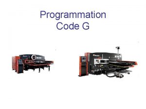 Programmation Code G Programmation Zone limite programmable Pour