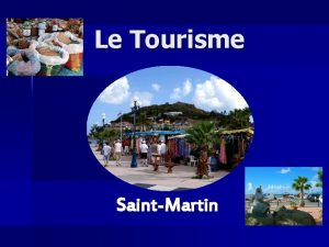 Le Tourisme SaintMartin Dfinition Activits ralises par les