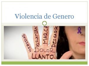 Violencia de Genero Genero Amor y Sexualidad Las