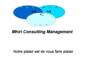 Mhiri Consulting Management Notre plaisir est de vous