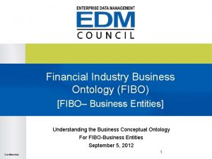 Financial Industry Business Ontology FIBO FIBO Business Entities