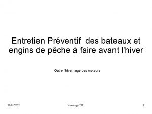 Entretien Prventif des bateaux et engins de pche