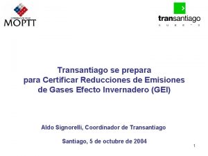 Transantiago se prepara Certificar Reducciones de Emisiones de