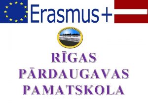 RGAS PRDAUGAVAS PAMATSKOLA Development and Implementation of Innovative