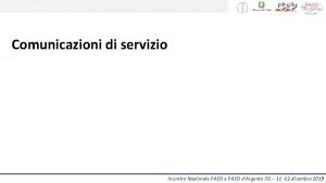 Comunicazioni di servizio Incontro Nazionale PASSI dArgento ISS