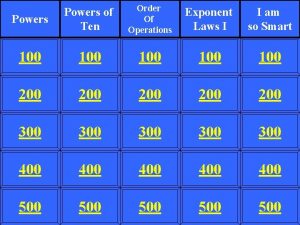 Powers of Ten Order Of Operations Exponent Laws