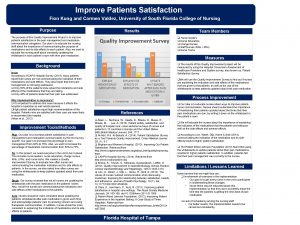 Improve Patients Satisfaction Fion Kung and Carmen Valdez