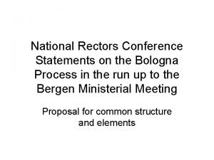 National Rectors Conference Statements on the Bologna Process