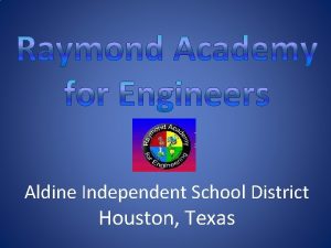 Aldine Independent School District Houston Texas Aldine Independent
