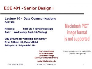 ECE 491 Senior Design I Lecture 10 Data