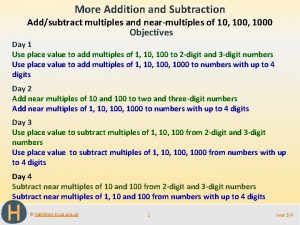 More Addition and Subtraction Addsubtract multiples and nearmultiples