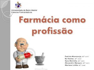 Universidade da Beira Interior Cincias Farmacuticas Farmcia como