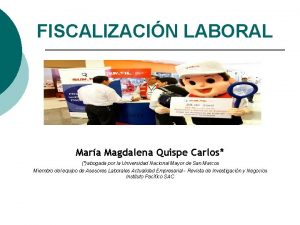 FISCALIZACIN LABORAL Mara Magdalena Quispe Carlos abogada por