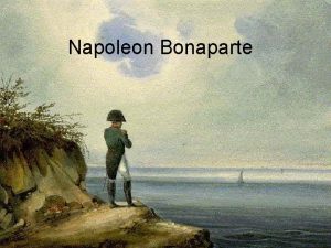 Napoleon Bonaparte ivljenjepis Rojstvo 15 avgusta 1769 na