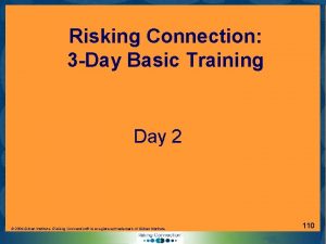 Risking Connection 3 Day Basic Training Day 2