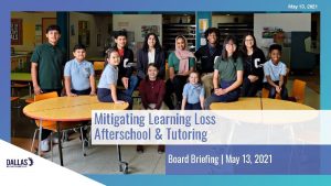 May 13 2021 Mitigating Learning Loss Afterschool Tutoring