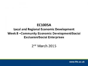 EC 1005 A Local and Regional Economic Development